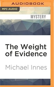 The Weight of Evidence (Inspector Appleby)