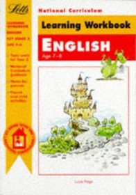 Key Stage 2 Learning Workbook: English 7-8 (At Home with the National Curriculum)
