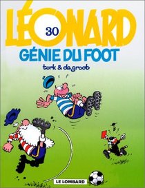Lonard, tome 30 : Gnies du foot