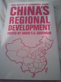 China's Regional Development (Chatham House Papers)