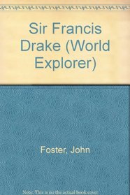 Sir Francis Drake (Wld. Explorer S)