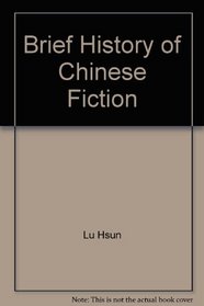 Brief History of Chinese Fiction