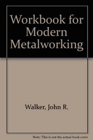 Workbook for Modern Metalworking