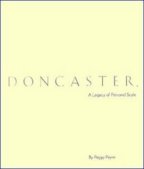 Doncaster: A legacy of personal style