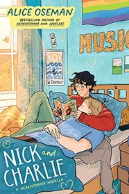 Nick and Charlie (The Heartstopper Novellas)