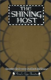 The Shining Host: Changeling : The Dreaming for Mind's Eye Theatre (Changeling: The Dreaming)