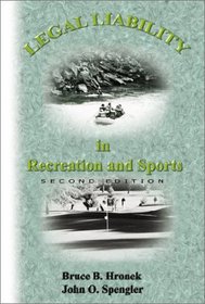 Legal Liability in Recreation and Sport (2nd Edition)
