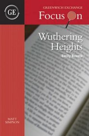 & #34;Wuthering Heights& #34; by Emily Bronte (Focus on) (Focus on)