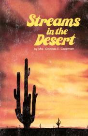 Streams in the Desert, Vol 1