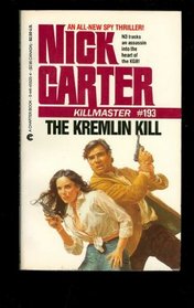 The Kremlin Kill (Killmaster, Bk 193)