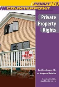 Private Property Rights (Point/Counterpoint)