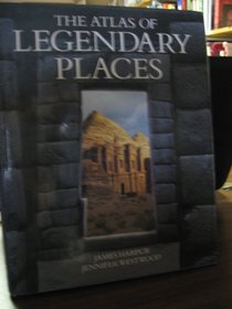 Atlas of Legendary Places