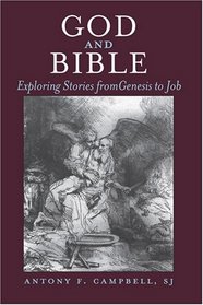 God and Bible: Exploring Stories from Genesis to Job