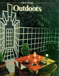 Outdoors (Your Home Series)