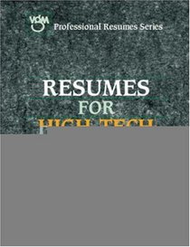 Resumes for High-Tech Careers (Professional Resumes Series)