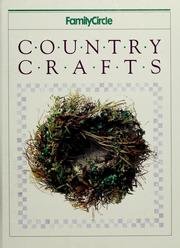 Country Crafts (Family Circle)