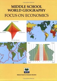 Middle School World Geography: Focus on Economics