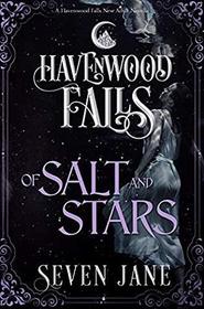 Of Salt and Stars (Havenwood Falls)