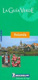 Holanda - La Guia Verde (Spanish Edition)