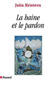 La haine et le pardon (French Edition)