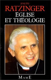 Eglise et theologie (French Edition)
