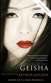 Memorias de una Geisha (MTI) : Una novela (Vintage Espanol)