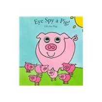 Eye Spy a Pig! (Eye Spy Books)