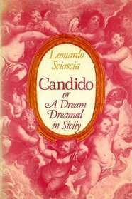 Candido: Or, a Dream Dreamed in Sicily (Carcanet Collection)