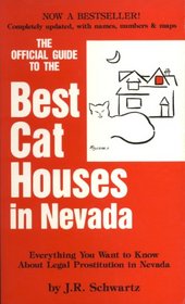The traveller's guide to the best cat houses in Nevada: Everything you want to know about legal prostitution in Nevada