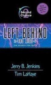 Second Chance: Left Behind (Left Behind the Kids)