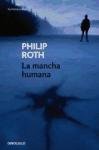 La mancha humana/ The Human Stain (Spanish Edition)