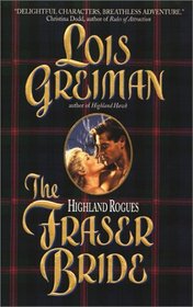 Fraser Bride (Highland Rogues, Bk 1)