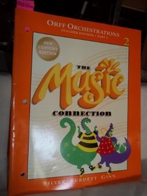 The Music Connection Book 2, Teacher Edition, Part 4