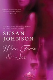 Wine, Tarts  &  Sex