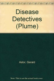 Disease Detectives (Plume)