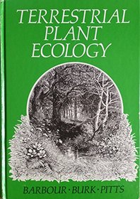 Terrestrial Plant Ecology (The Benjamin/Cummings series in the life sciences)