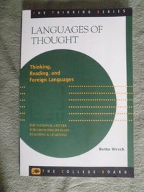 Languages of Thought: Thinking Reading and Foreign Languages