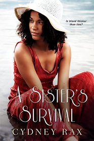 A Sister's Survival (The Reeves Sisters)