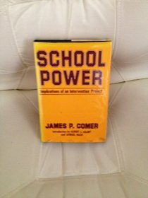 School power: Implications of an intervention project