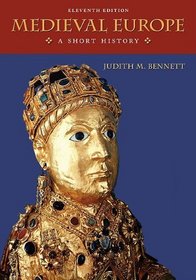 Medieval Europe: A Short History, 11th edition
