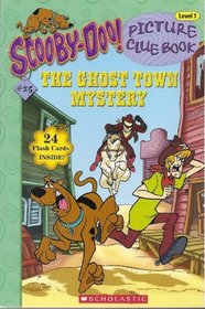 The Ghost Town Mystery