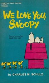 We Love You, Snoopy
