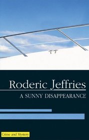 A Sunny Disappearance (Severn House Large Print)