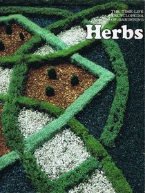 Herbs (Time-Life Encyclopedia of Gardening)