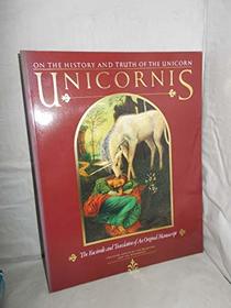Unicorns: On the History and Truth of the Unicorn