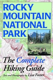 Rocky Mountain National Park: The Complete Hiking Guide