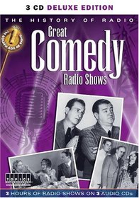 History of Radio: Great Comedy (Golden Age of Radio)