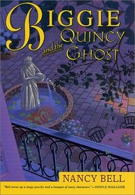 Biggie and the Quincy Ghost (Biggie Weatherford, Bk 5)