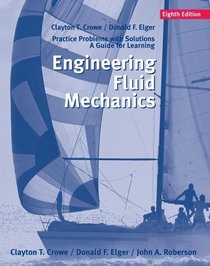 Engineering Fluid Mechanics, Student Solutions Manual