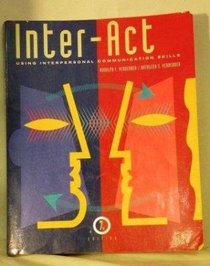 Inter-Act: Using Interpersonal Communication Skills/Voices : A Selection of Multicultural Readings (Speech & Theater)